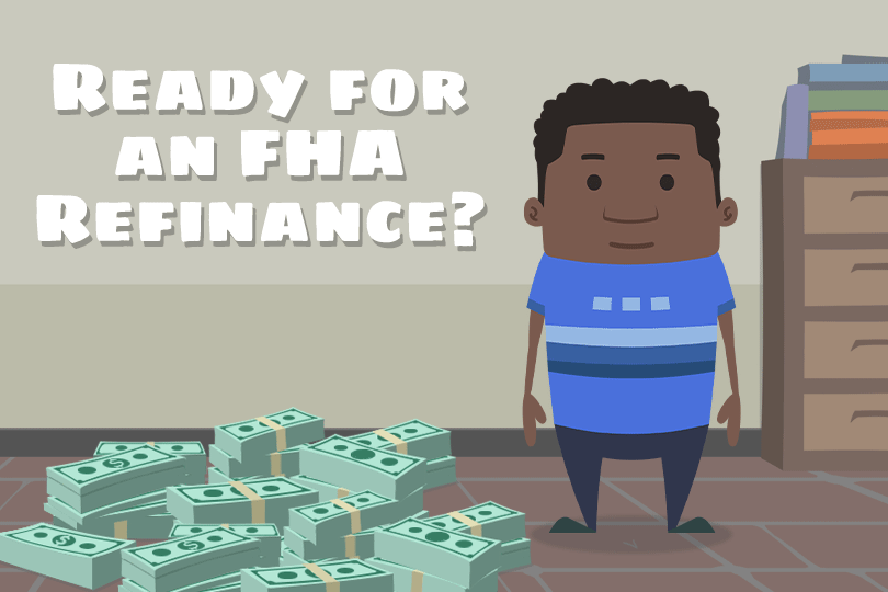 The FHA Streamline Refinance Mortgage